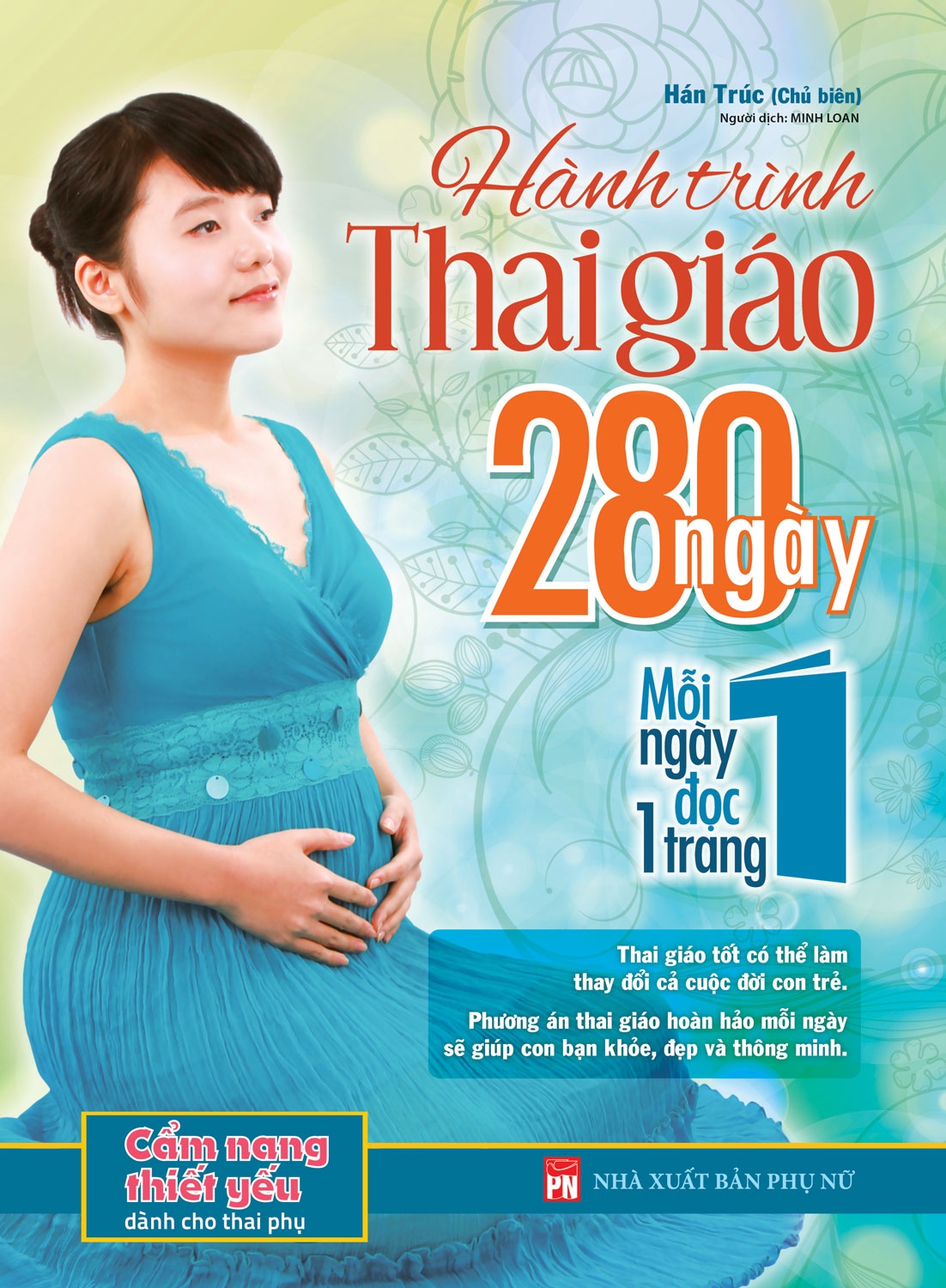 hành trình thai giáo 280 ngày - mỗi ngày đọc một trang (tái bản 2023)