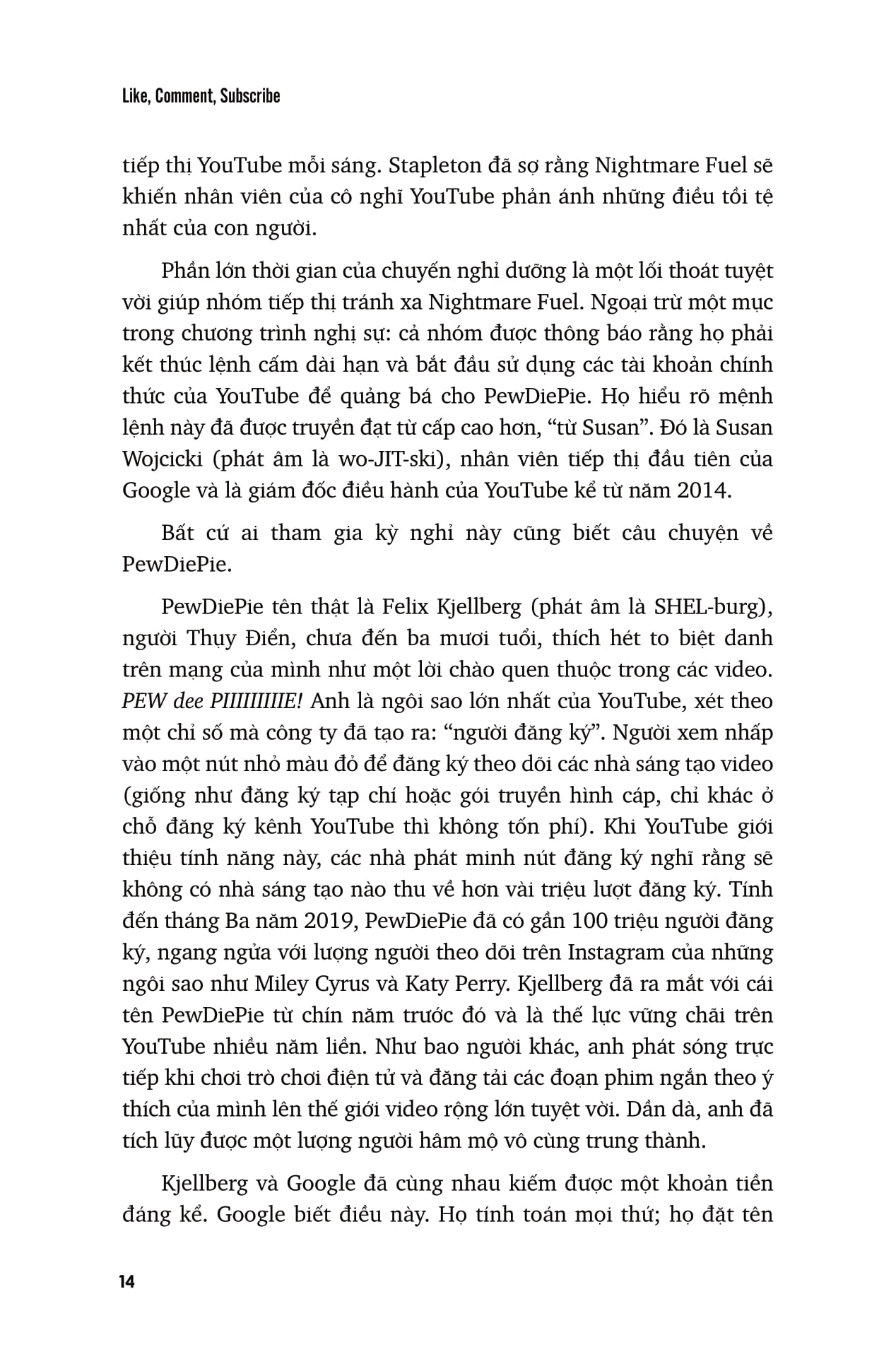 Hanh Trinh Thong Tri The Gioi Cua Youtube - Like, Comment, Subscribe