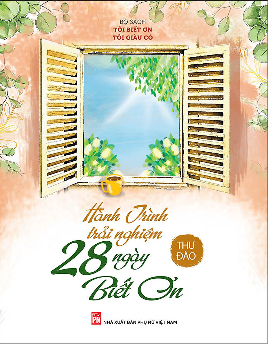 hành trình trải nghiệm 28 ngày biết ơn (2022)