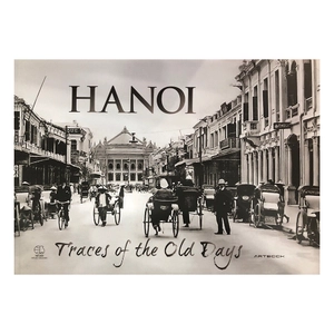 hanoi traces of the old days