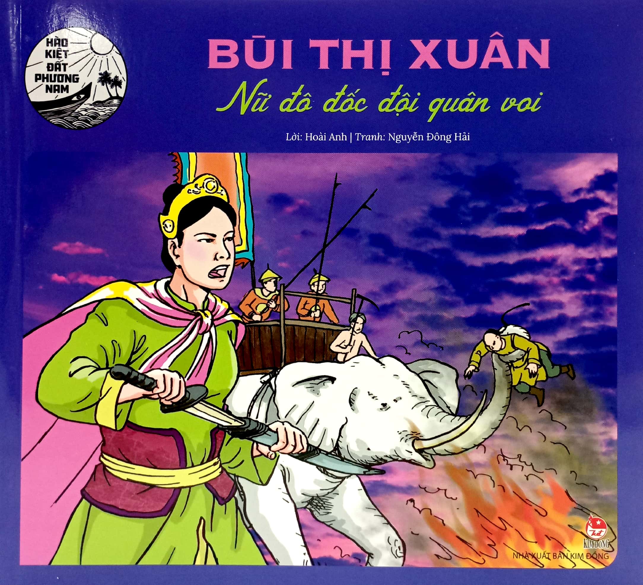hào kiệt đất phương nam - bùi thị xuân - nữ đô đốc đội quân voi