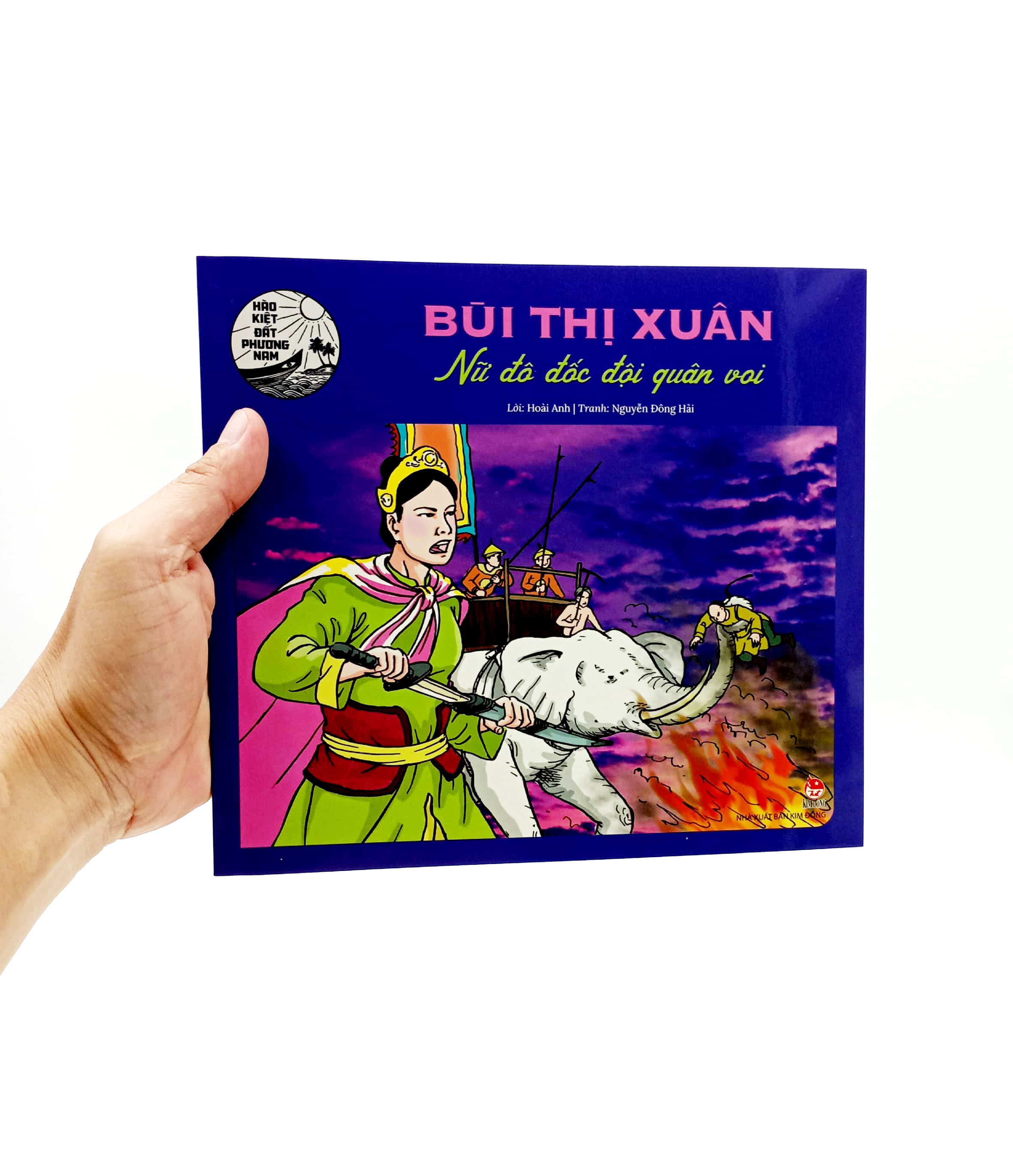 hào kiệt đất phương nam - bùi thị xuân - nữ đô đốc đội quân voi