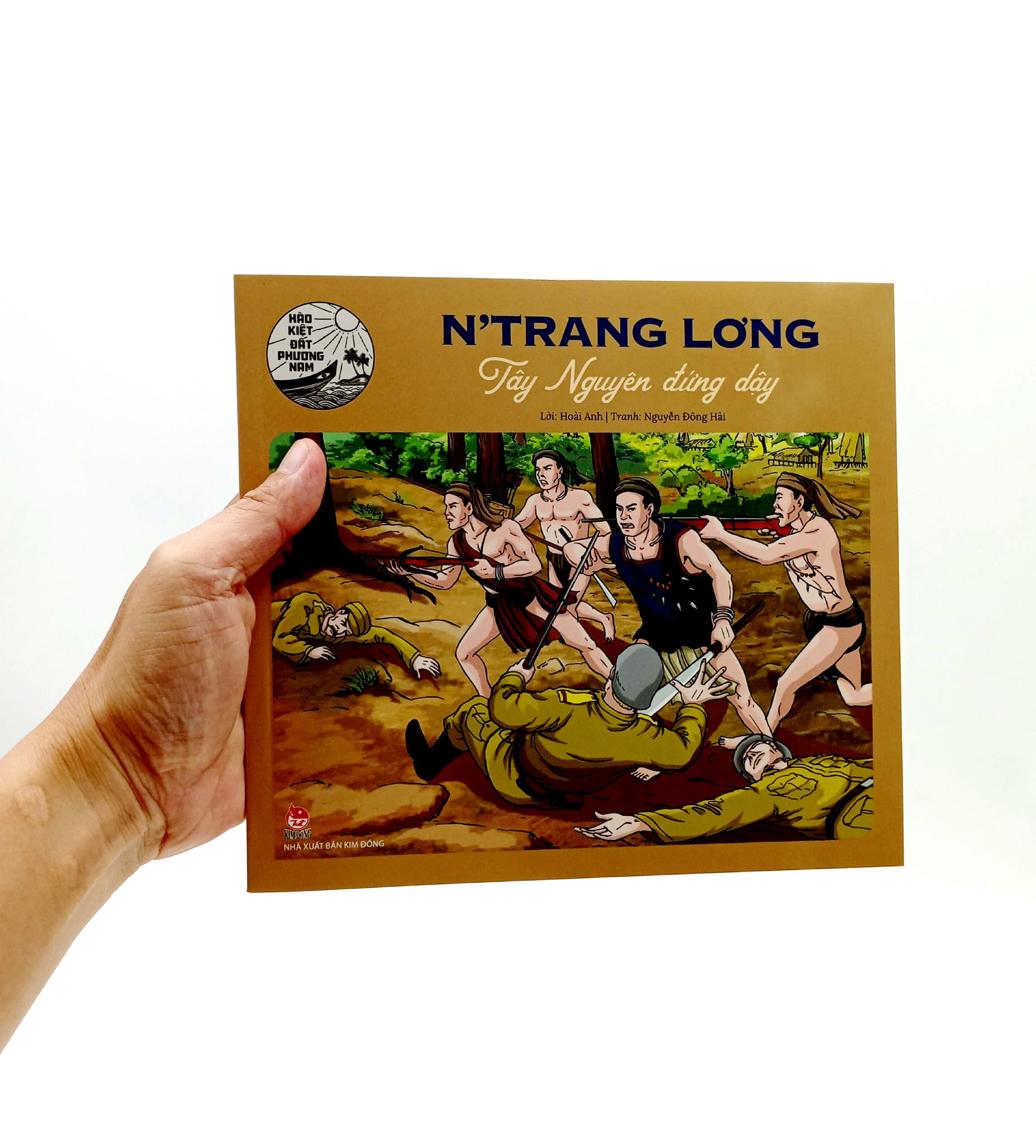 hào kiệt đất phương nam - n'trang lơng - tây nguyên đứng dậy