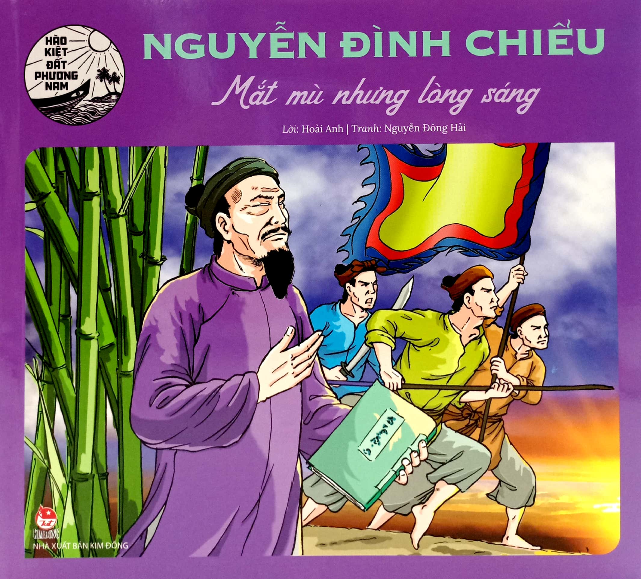 hào kiệt đất phương nam - nguyễn đình chiểu - mắt mù nhưng lòng sáng