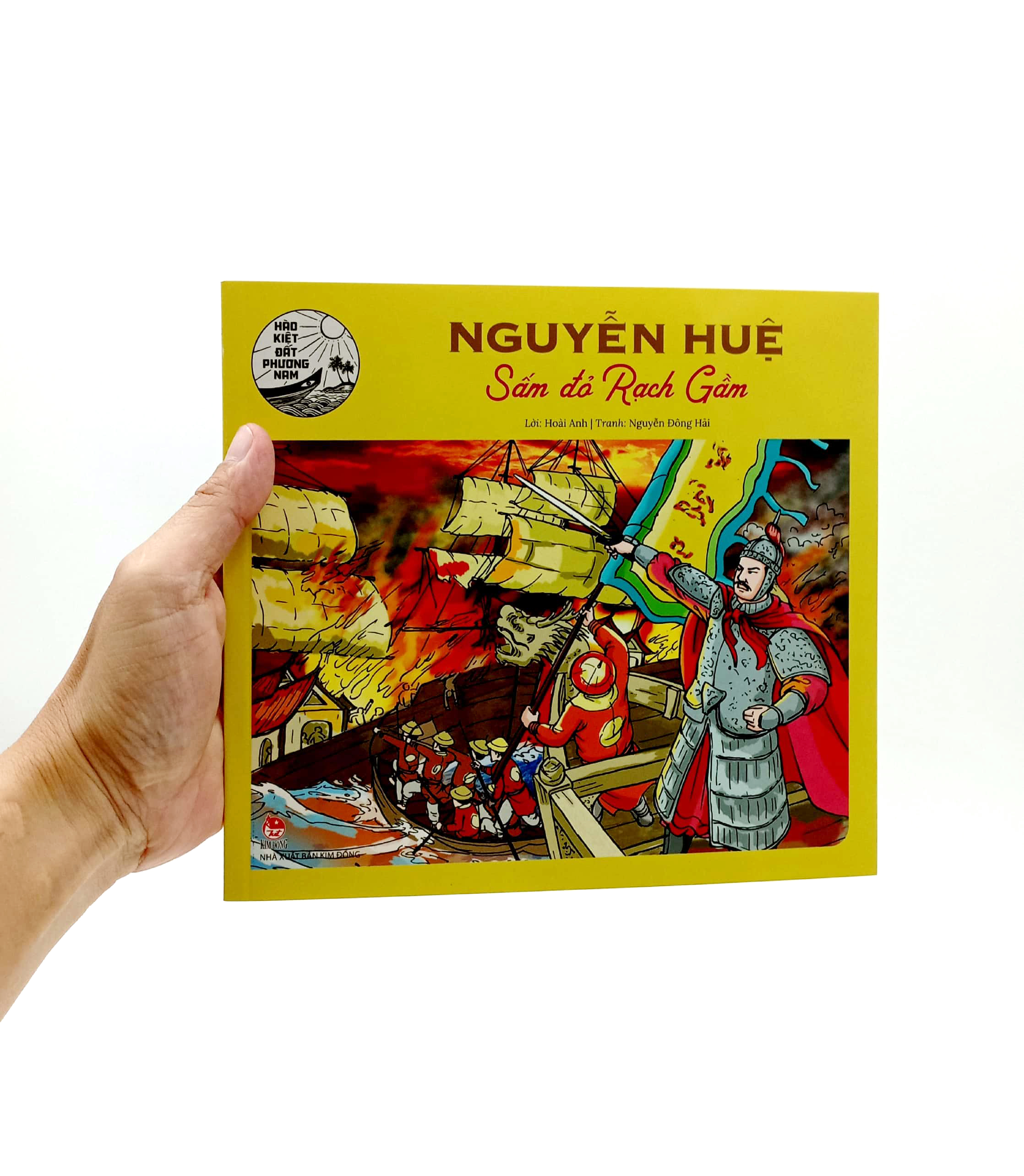 hào kiệt đất phương nam - nguyễn huệ - sấm đỏ rạch gầm