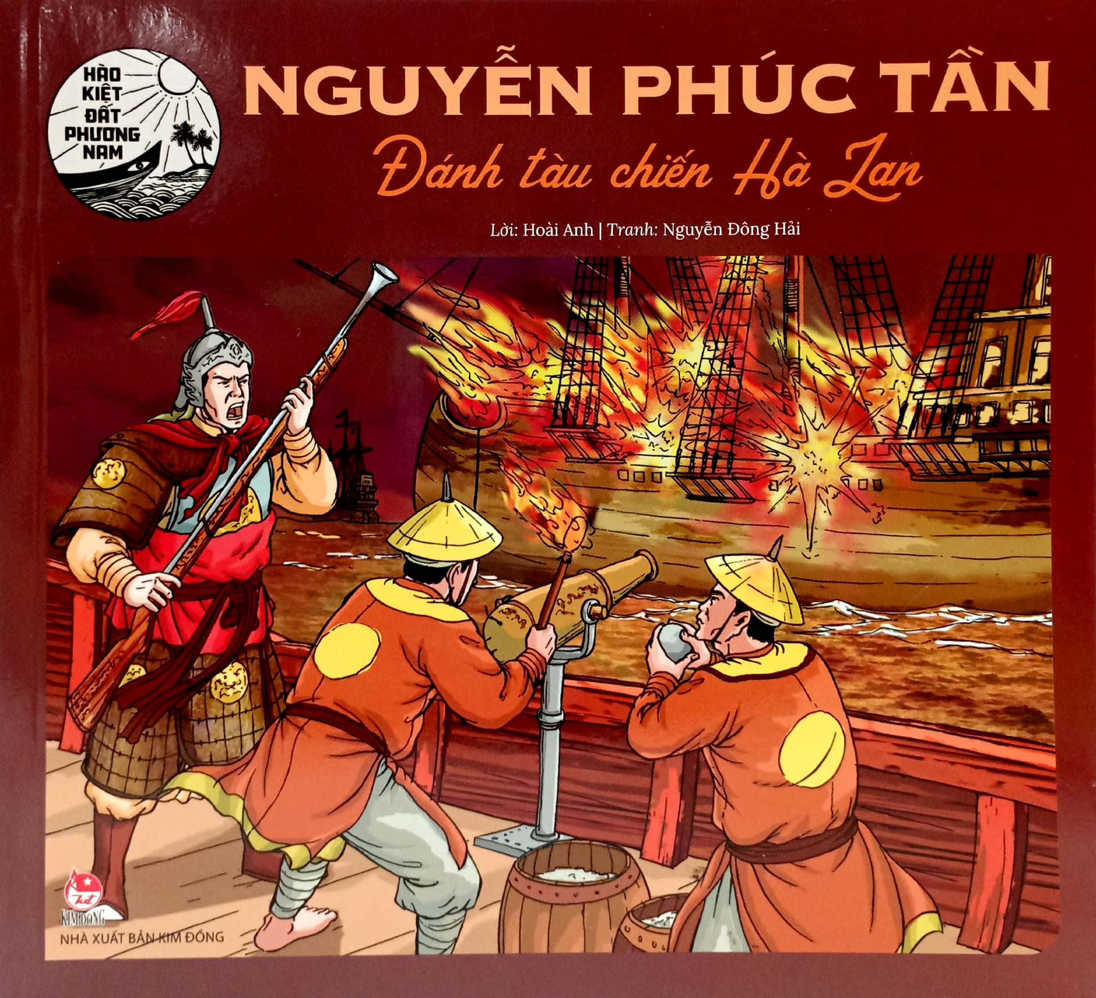 hào kiệt đất phương nam - nguyễn phúc tần - đánh tàu chiến hà lan