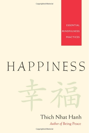 happiness - essential mindfulness practices