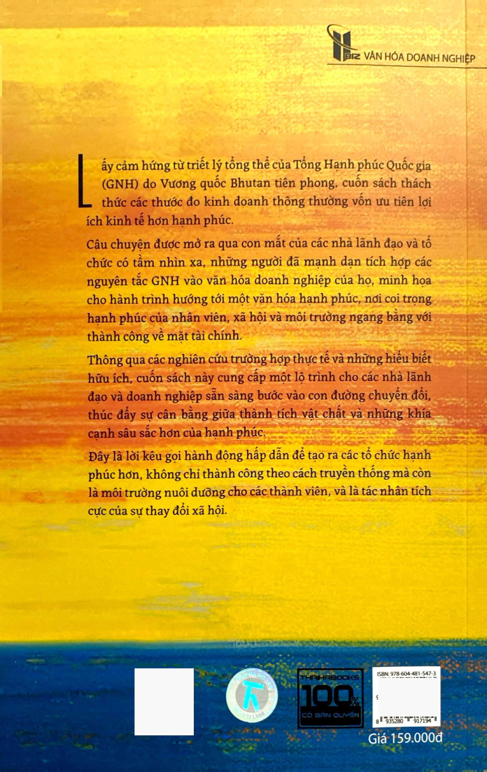 happy organizations - hiểu và ứng dụng tổng hạnh phúc quốc gia (gnh), hướng tới lãnh đạo dựa trên sự chuyển hoá
