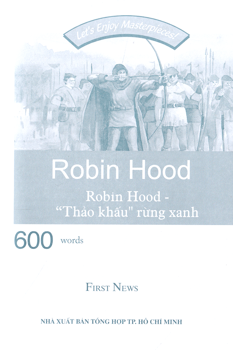happy reader - robin hood - "thảo khấu" rừng xanh