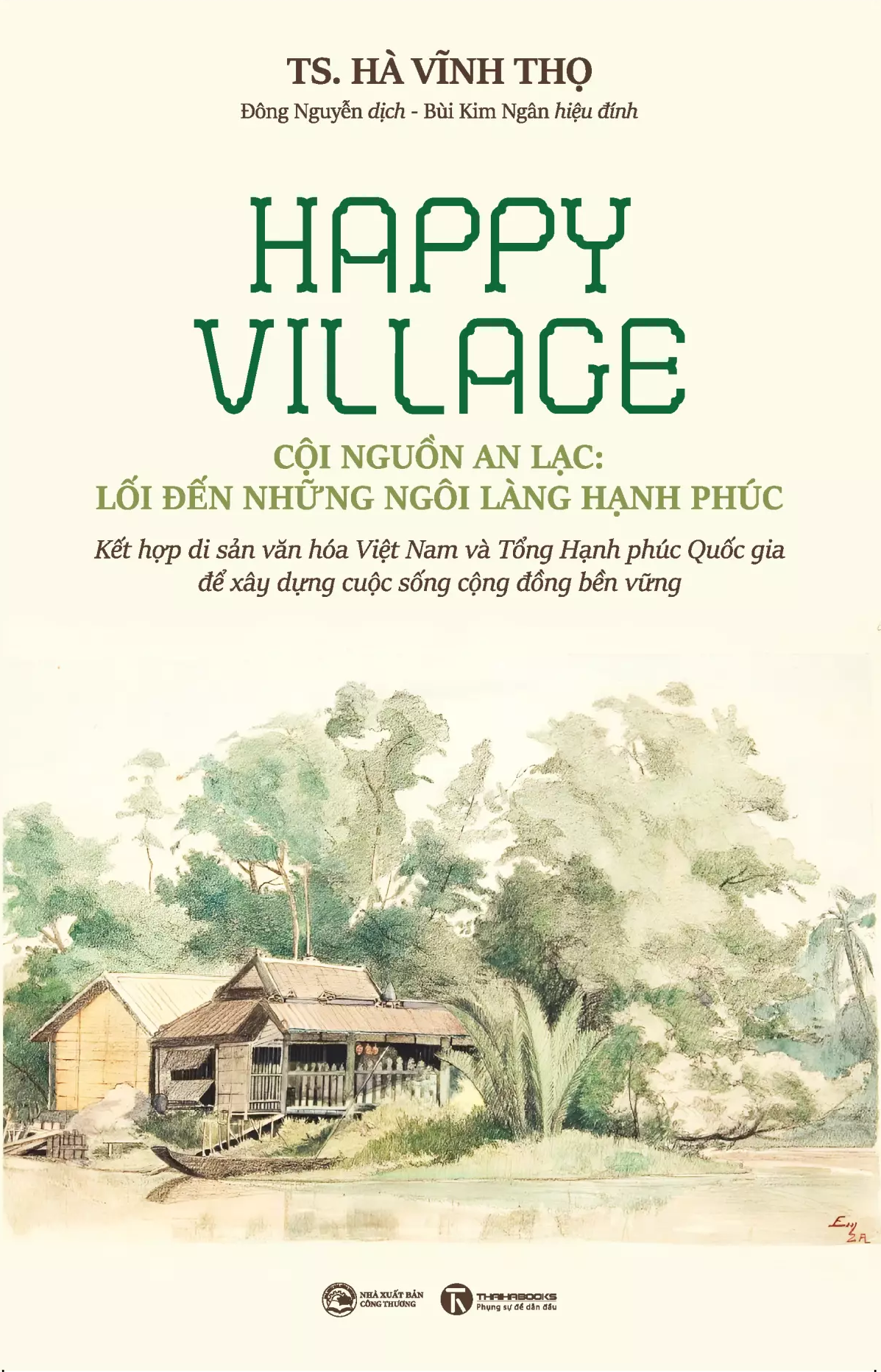 Happy Village - Coi Nguon An Lac - Loi Den Nhung Ngoi Lang Hanh Phuc