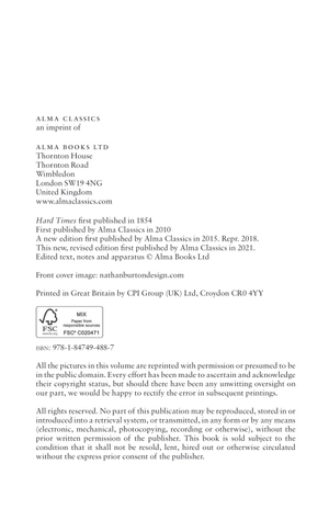 hard times (alma classics evergreens)