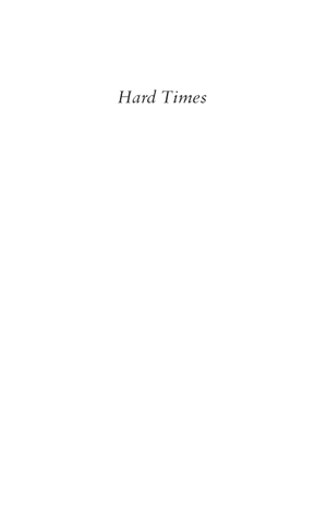 hard times (alma classics evergreens)