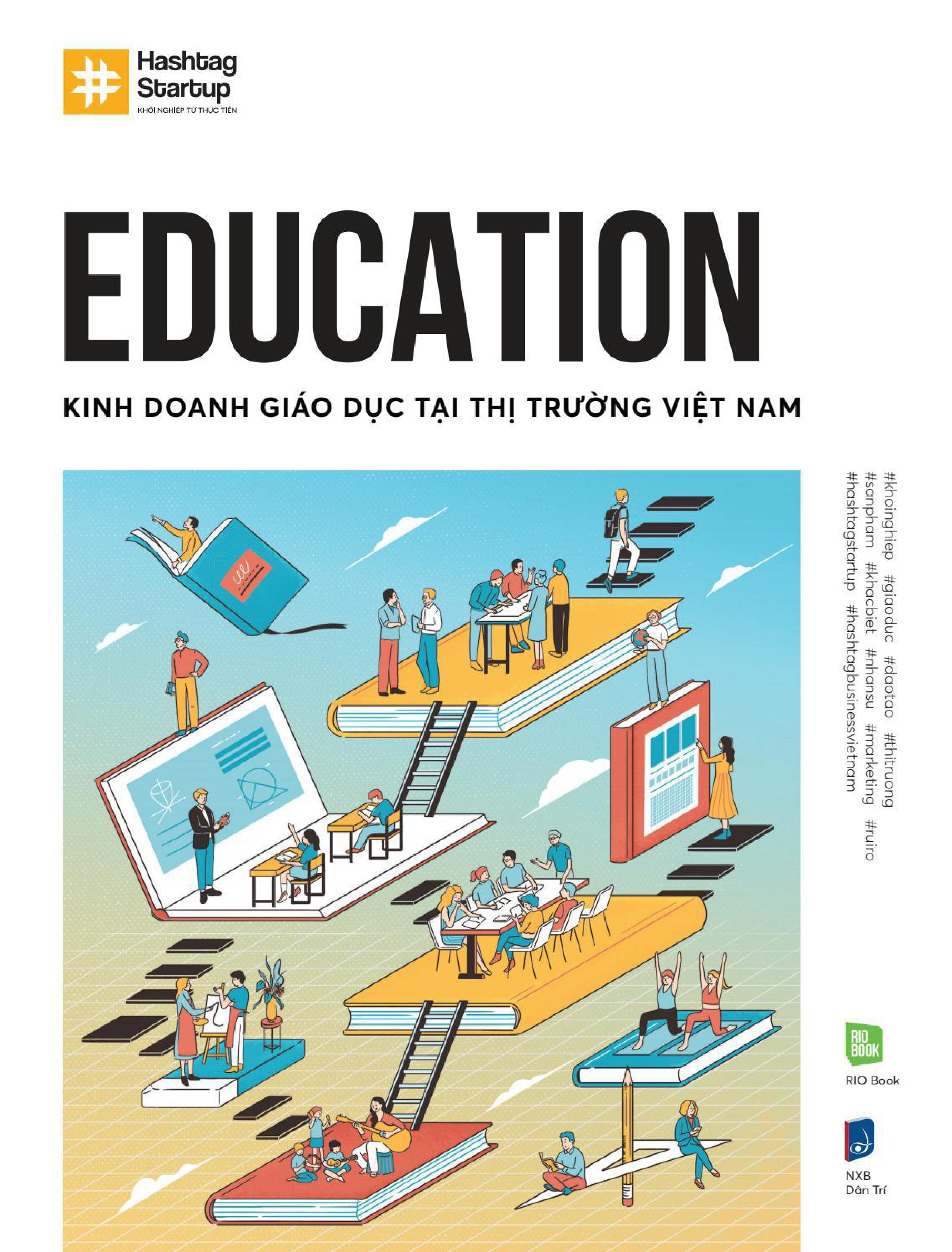 hashtag #5: education - kinh doanh giáo dục tại thị trường việt nam