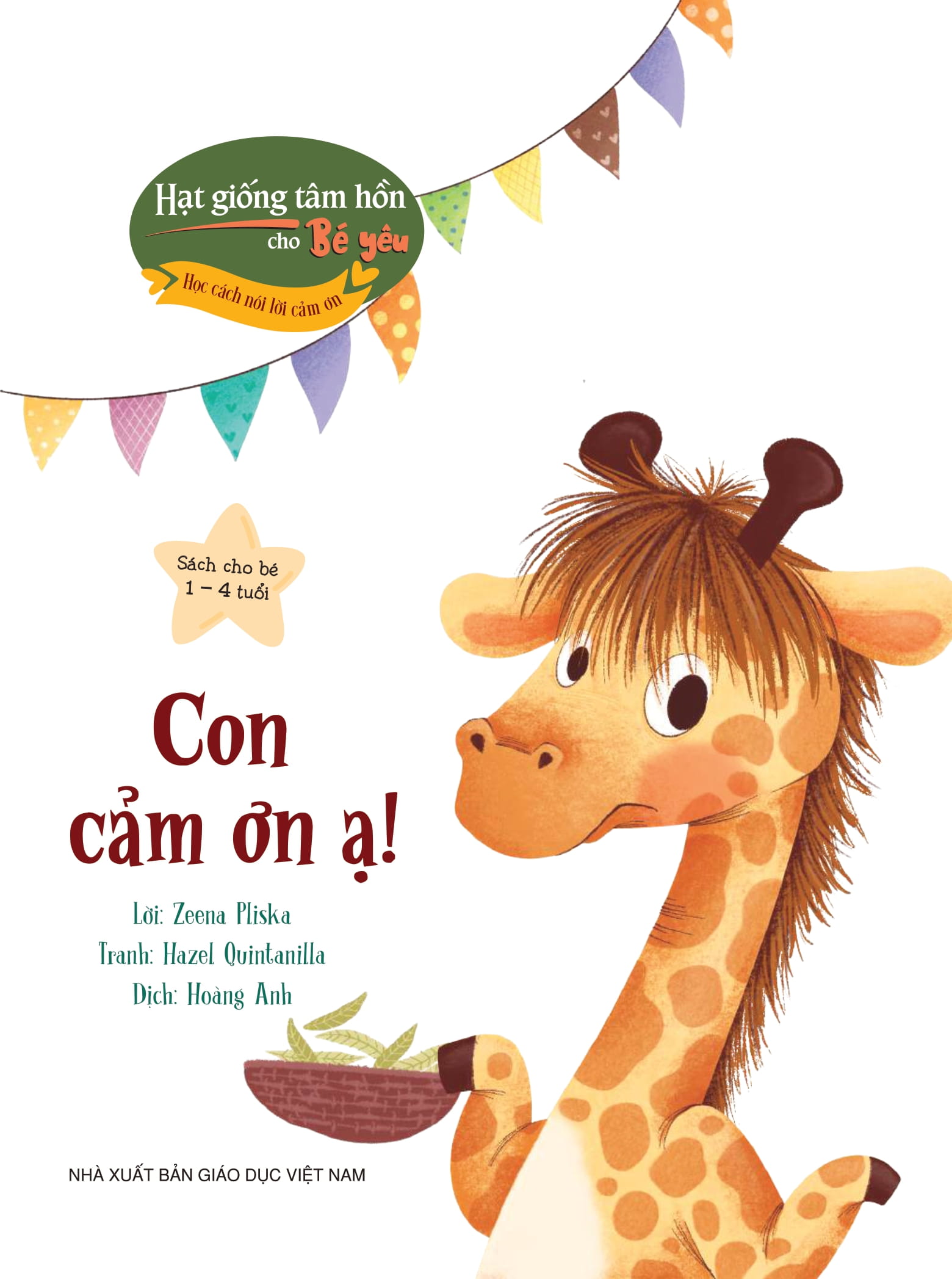 Hat Giong Tam Hon Cho Be Yeu - Hoc Cach Noi Loi Cam On - Con Cam On A!