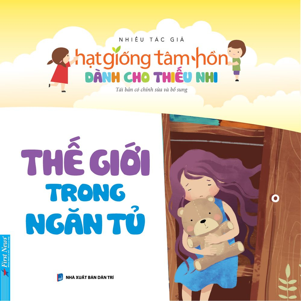 hạt giống tâm hồn dành cho thiếu nhi - thế giới trong ngăn tủ (tái bản 2023)