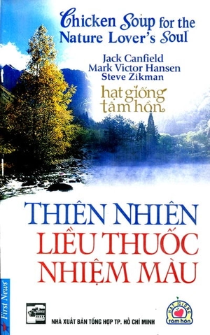 hạt giống tâm hồn - thiên nhiên liều thuốc nhiệm màu
