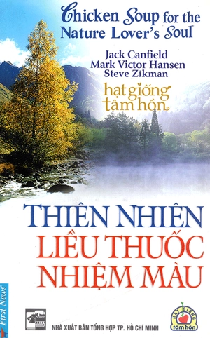 hạt giống tâm hồn - thiên nhiên liều thuốc nhiệm màu