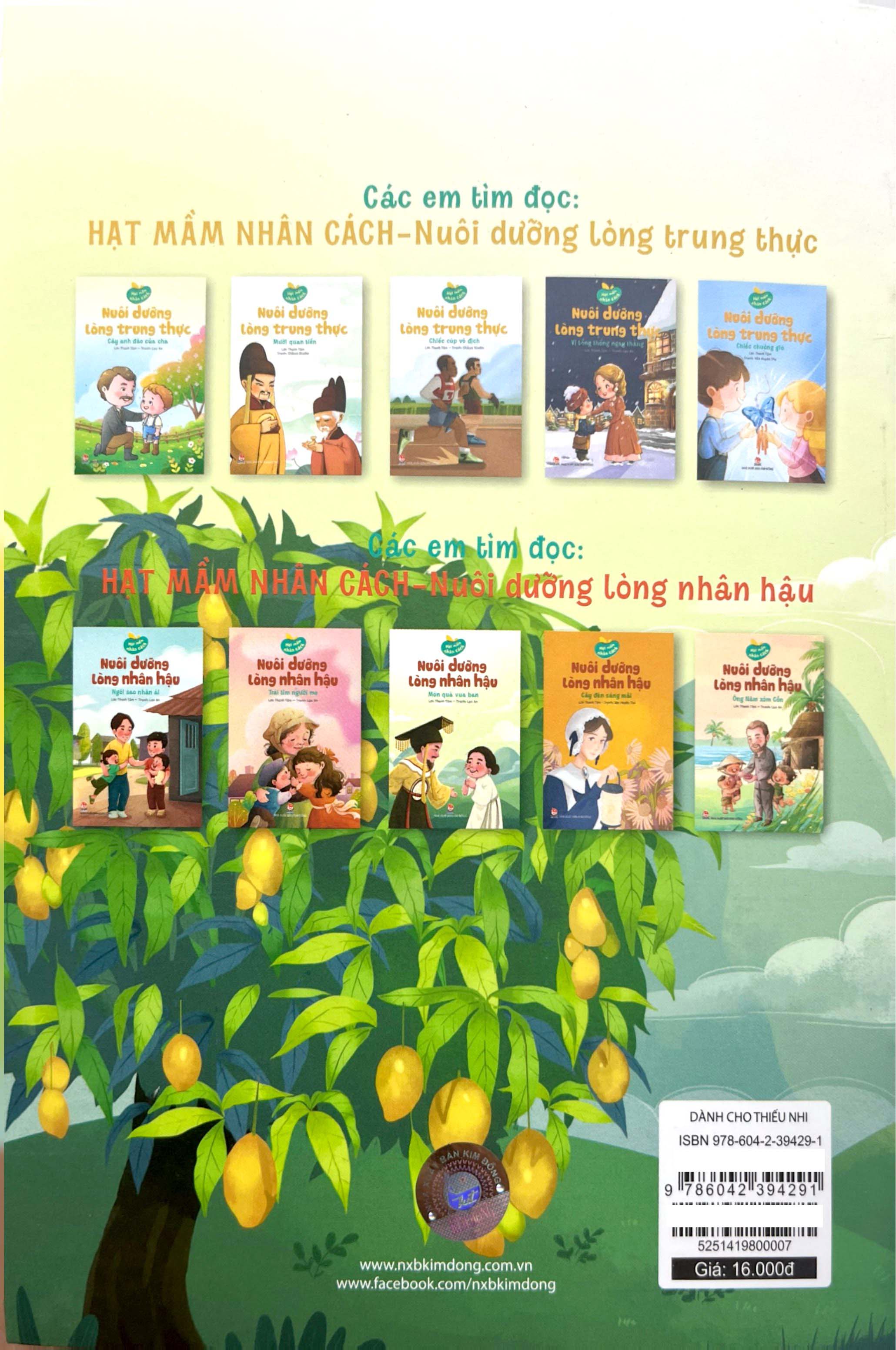 Hạt Mầm Nhân Cách - Nuôi Dưỡng Lòng Nhân Hậu - Món Quà Vua Ban