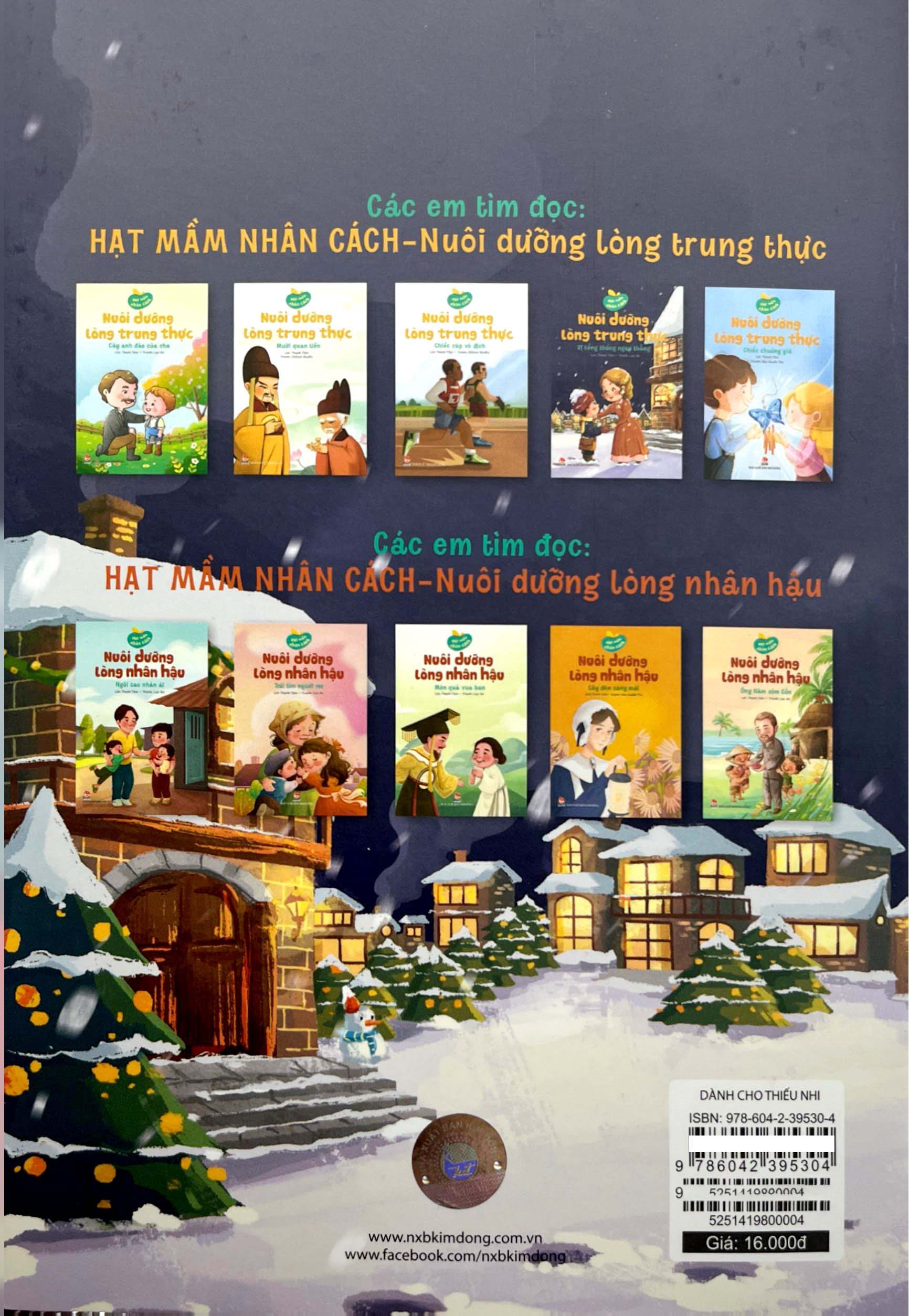 Hạt Mầm Nhân Cách - Nuôi Dưỡng Lòng Trung Thực - Vị Tổng Thống Ngay Thẳng