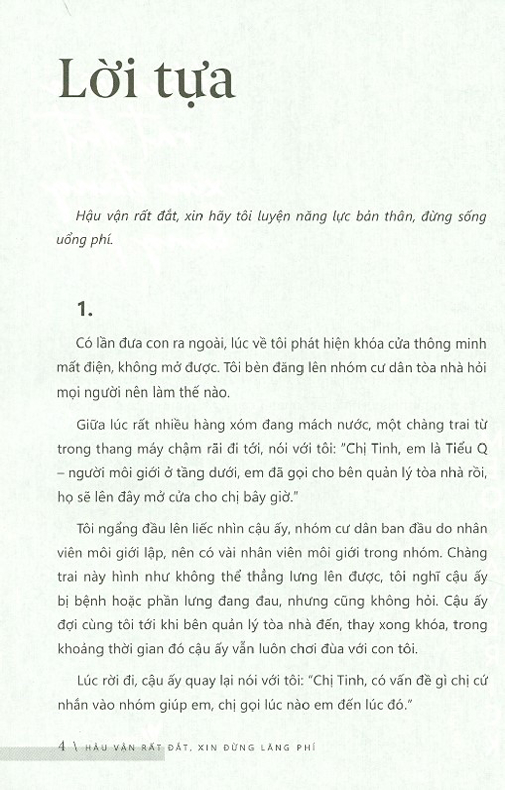 hậu vận rất đắt, xin đừng lãng phí