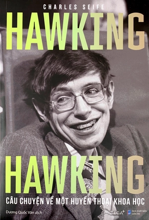 hawking hawking - câu chuyện về một huyền thoại khoa học