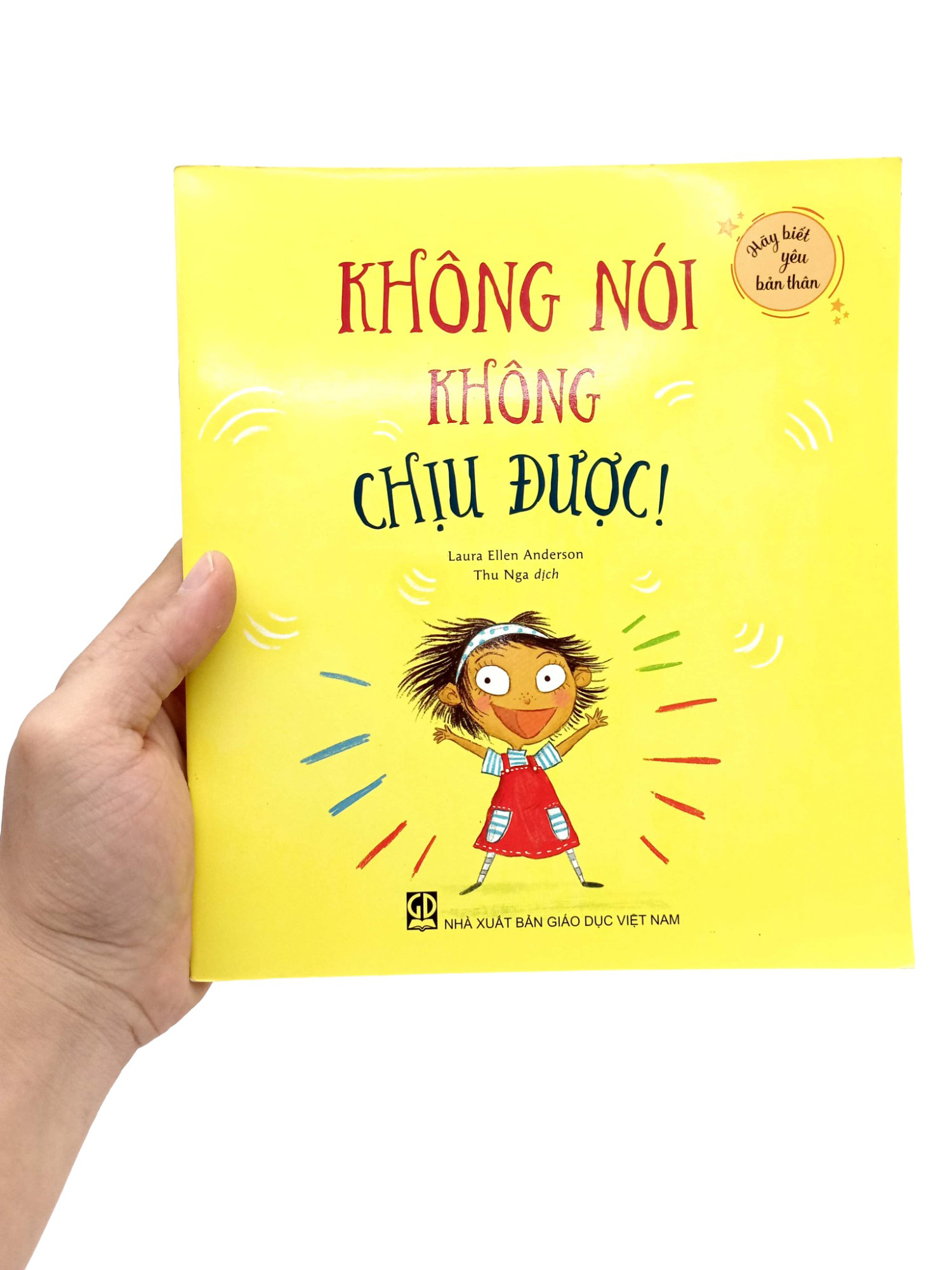 hãy biết yêu bản thân - không nói không chịu được!