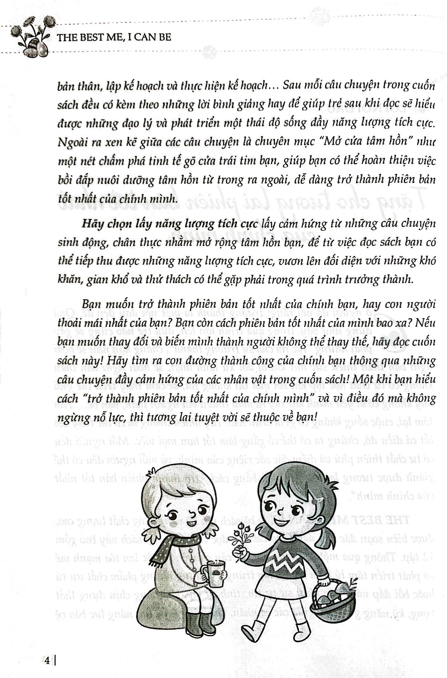 hãy chọn lấy năng lượng tích cực - những câu chuyện giúp bạn có thêm năng lượng tích cực