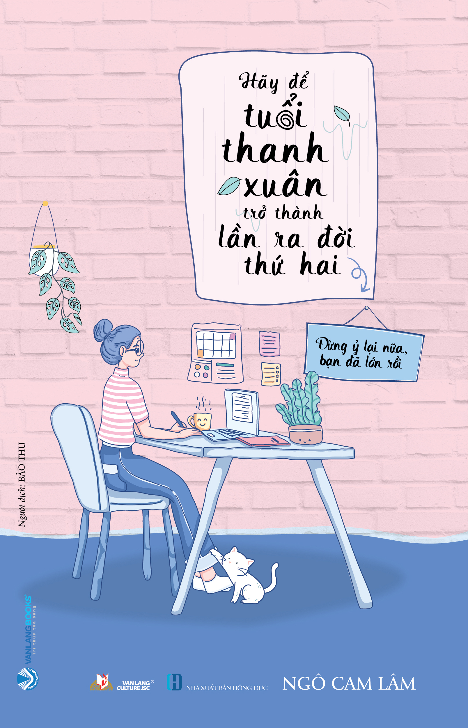 hãy để tuổi thanh xuân trở thành lần ra đời thứ hai