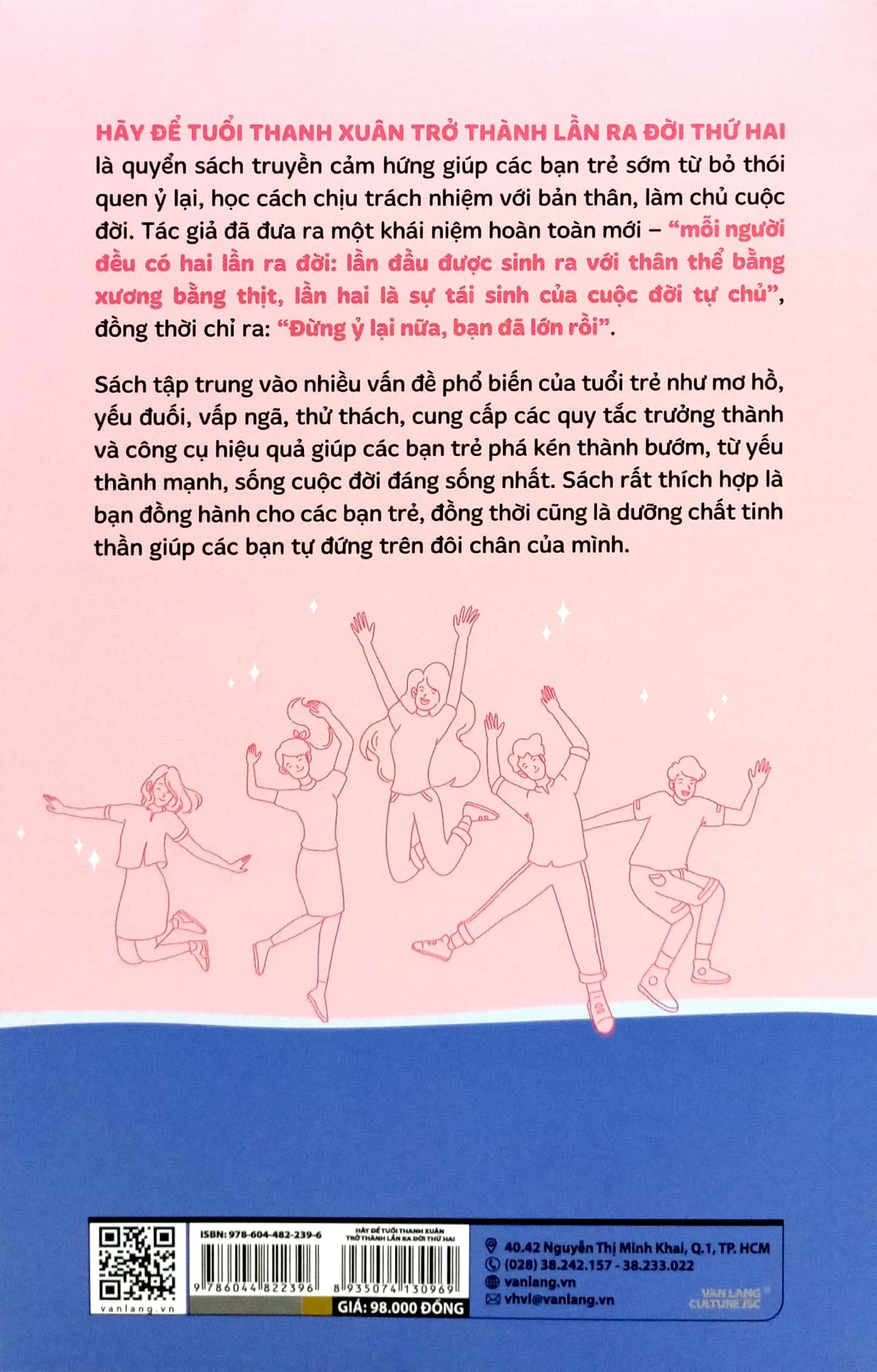 hãy để tuổi thanh xuân trở thành lần ra đời thứ hai