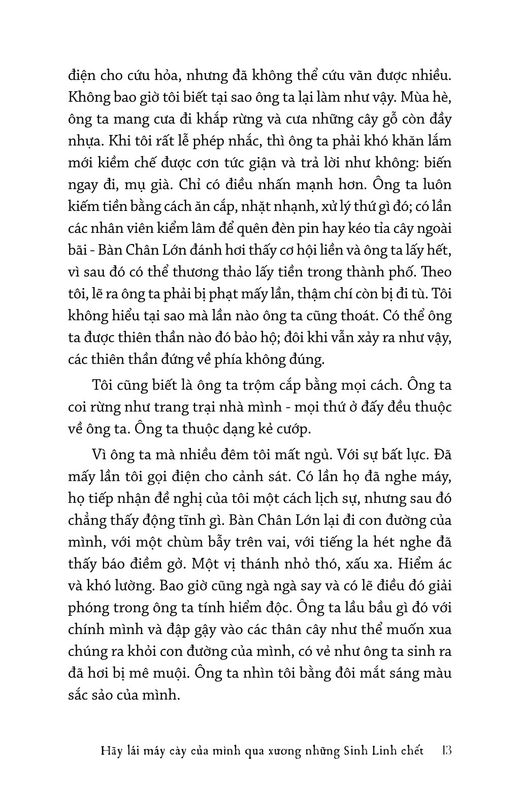 Hãy Lái Máy Cày Của Mình Qua Xương Những Sinh Linh Chết