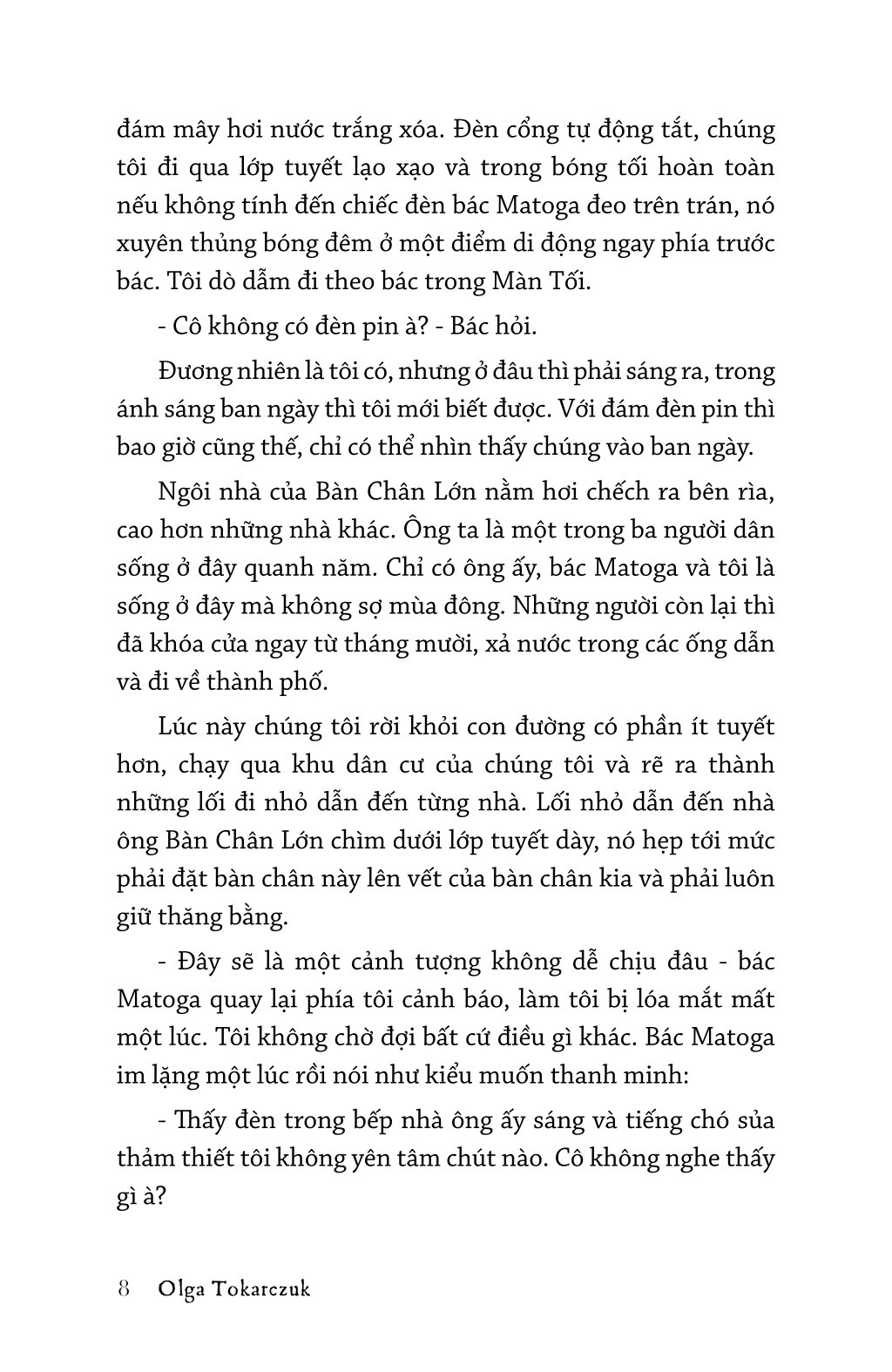 Hãy Lái Máy Cày Của Mình Qua Xương Những Sinh Linh Chết