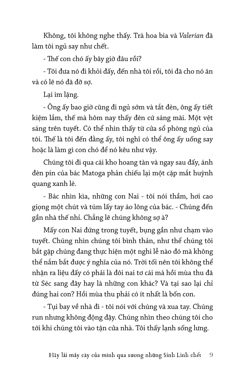 Hãy Lái Máy Cày Của Mình Qua Xương Những Sinh Linh Chết