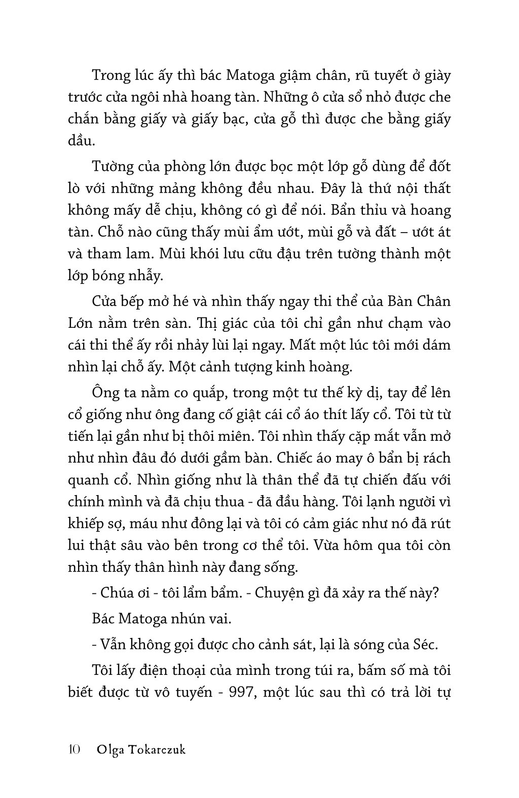 Hãy Lái Máy Cày Của Mình Qua Xương Những Sinh Linh Chết
