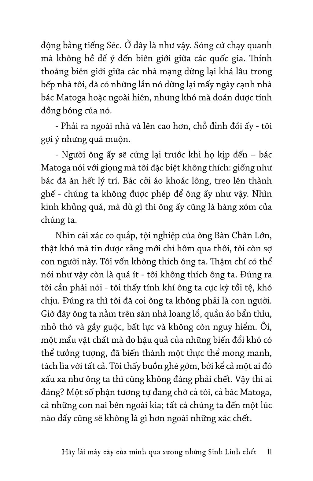 Hãy Lái Máy Cày Của Mình Qua Xương Những Sinh Linh Chết