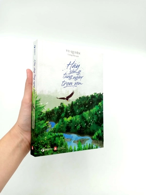 hãy sống từng ngày trọn vẹn