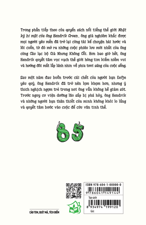hãy yêu đời đi - nhật ký bí mật mới của ông hendrik groen 85 tuổi