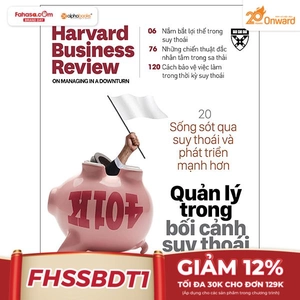 hbr onpoint 2021: quản lý trong bối cảnh suy thoái (tái bản 2022)