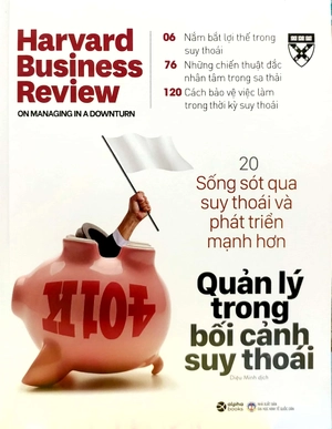 hbr onpoint 2021: quản lý trong bối cảnh suy thoái (tái bản 2022)
