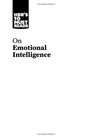 hbr's 10 must reads on emotional intelligence (with featured article "what makes a leader?" by danie