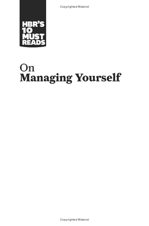 hbr's 10 must reads on managing yourself