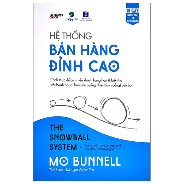 hệ thống bán hàng đỉnh cao - the snowball system (tái bản)