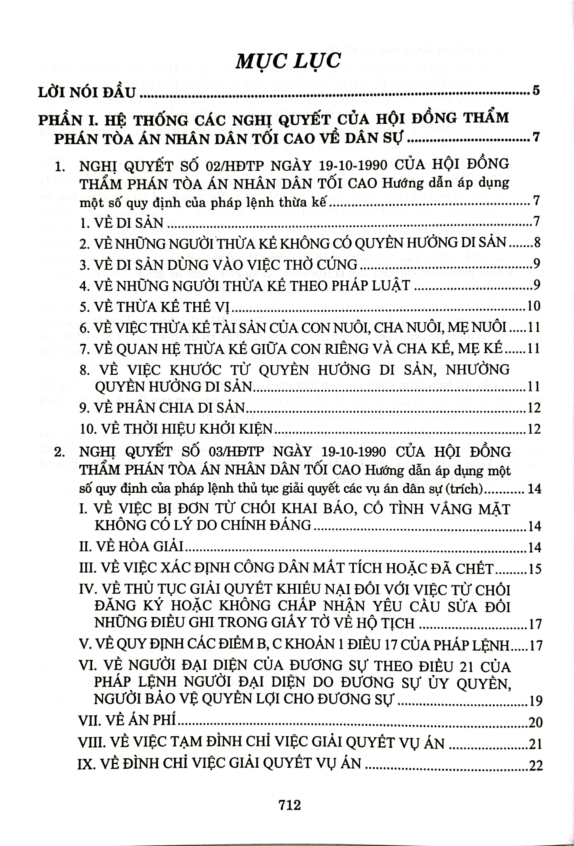 hệ thống các nghị quyết của hội đồng thẩm phán tòa án nhân dân tối cao về dân sự và tố tụng dân sự từ năm 1990 đến 2023 (dành cho phẩm phán, thẩm tra viên, hội thẩm, kiểm soát viên, luật sự và các học viên tư pháp)