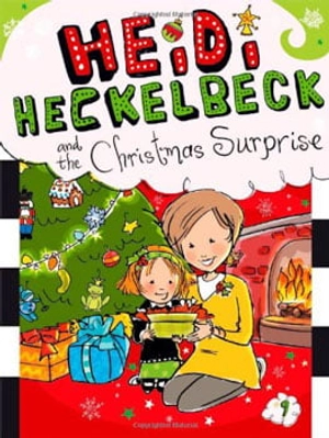 heidi heckelbeck and the christmas surprise