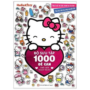 hello kitty - bộ sưu tập 1000 đề can - thế giới ngọt ngào