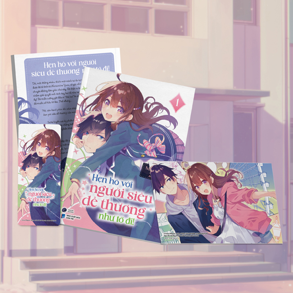 Hen Ho Voi Nguoi Sieu De Thuong Nhu To Di! - Tap 1 - Tang Kem Bookmark + Postcard
