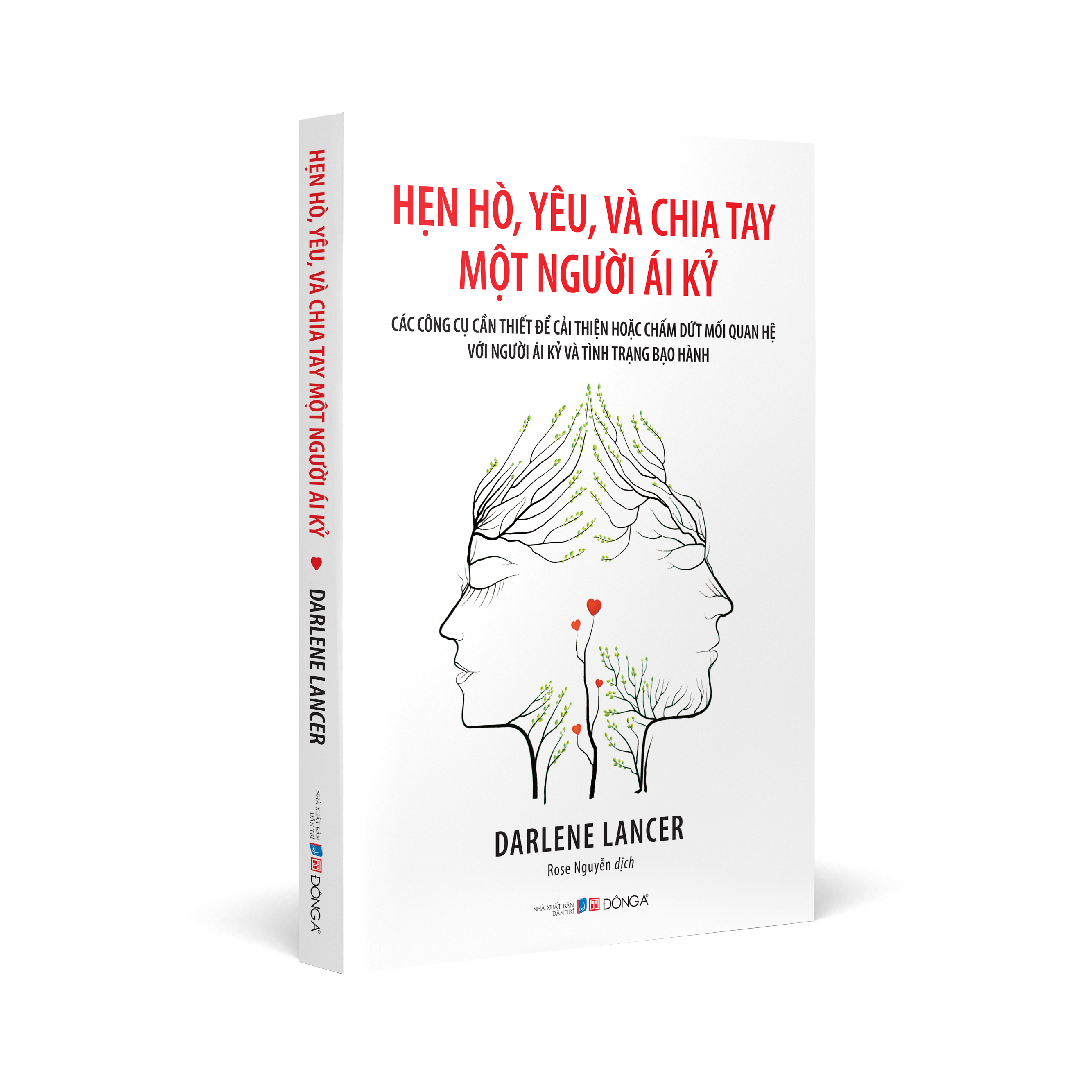 Hen Ho, Yeu Va Chia Tay Mot Nguoi Ai Ky - Cac Cong Cu Can Thiet De Cai Thien Hoac Cham Dut Moi Quan He Voi Nguoi Ai Ky Va Tinh Trang Bao Hanh