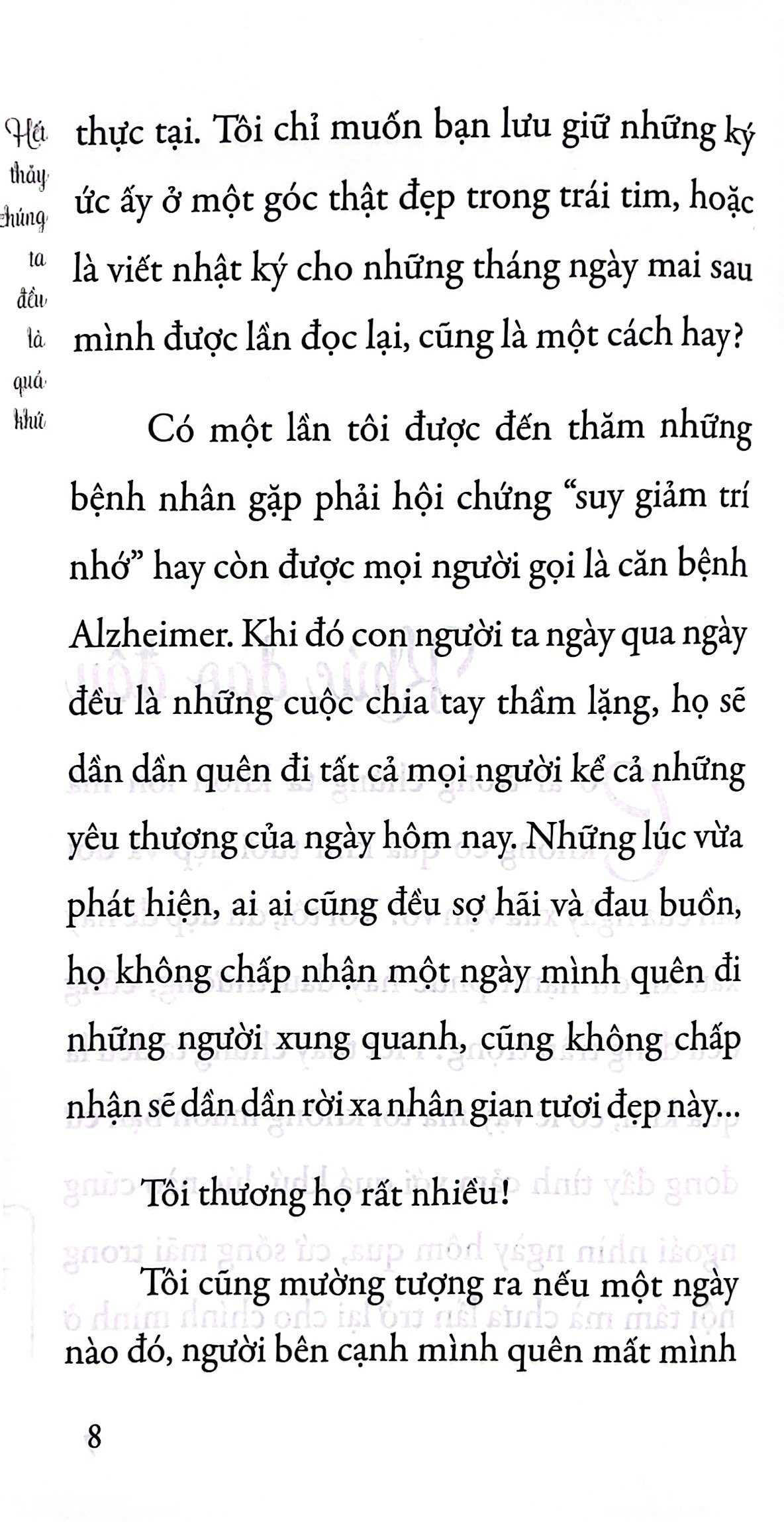 hết thảy chúng ta đều là quá khứ