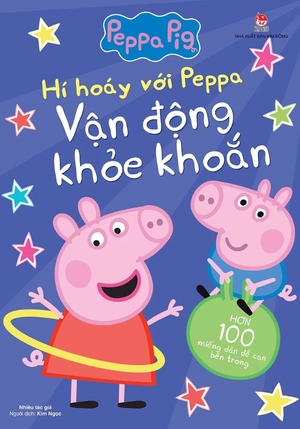 hí hoáy với peppa - vận động khỏe khoắn