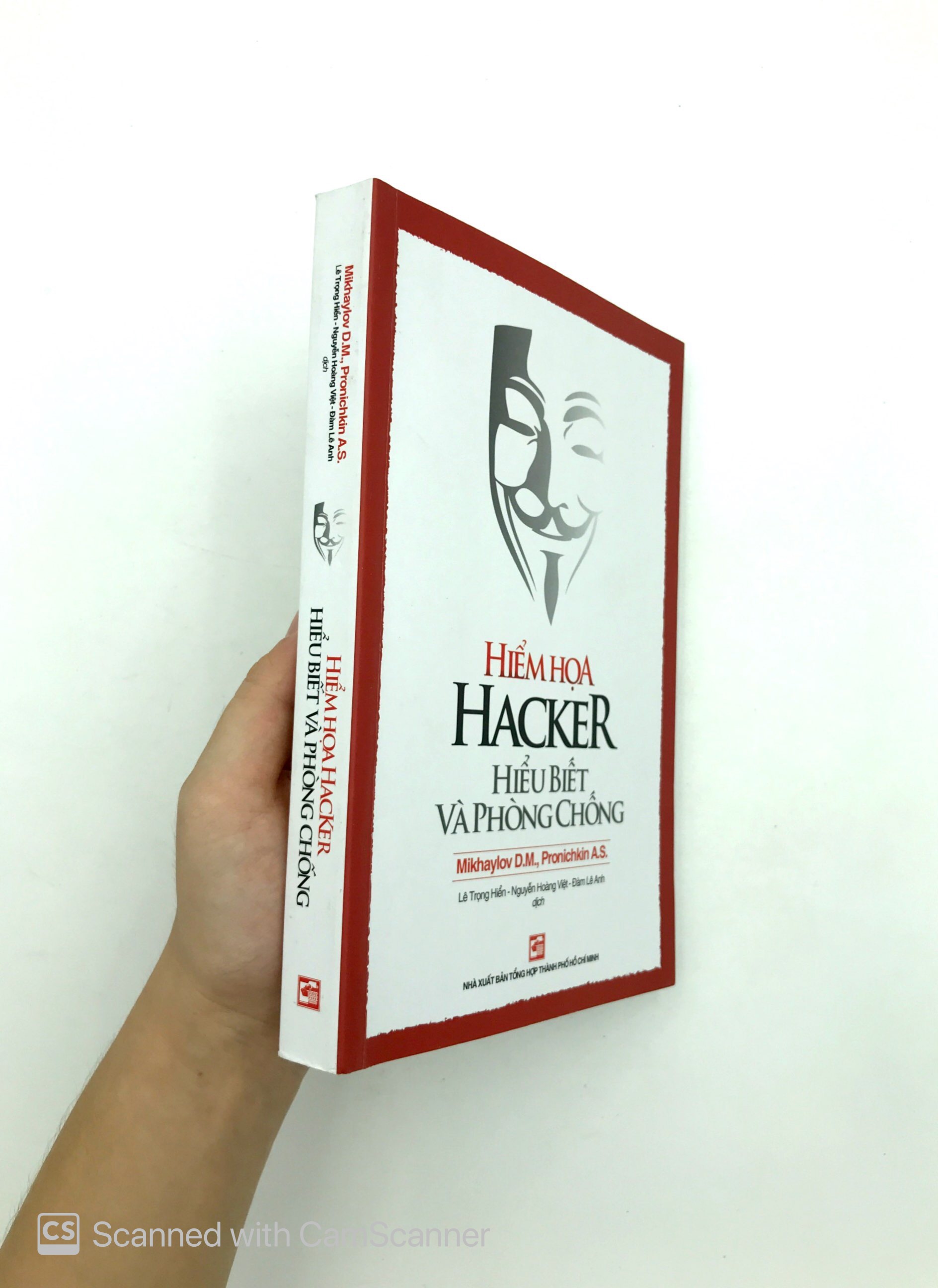 hiểm họa hacker hiểu biết và phòng chống (tái bản 2018)