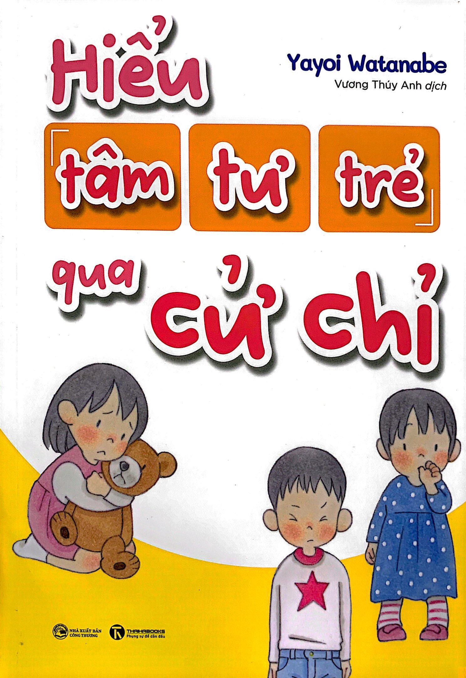 hiểu tâm tư trẻ qua cử chỉ